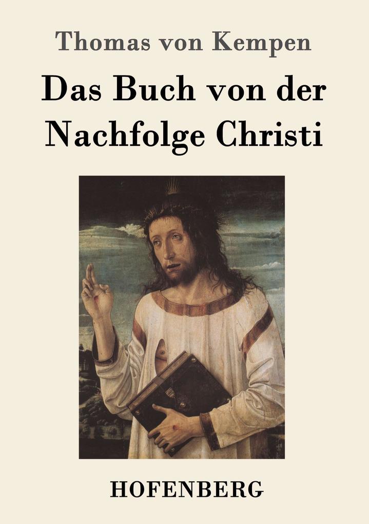 Produktbild: Das Buch von der Nachfolge Christi | Thomas von Kempen