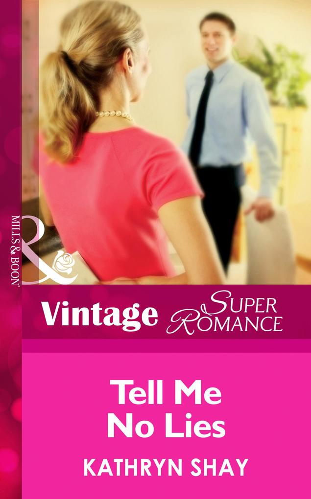 Produktbild: Tell Me No Lies | Kathryn Shay