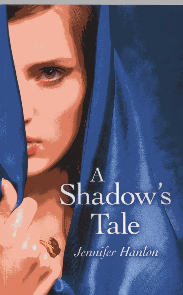 Produktbild: A Shadow's Tale | Jennifer Hanlon