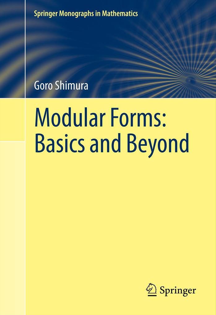 Produktbild: Modular Forms: Basics and Beyond | Goro Shimura