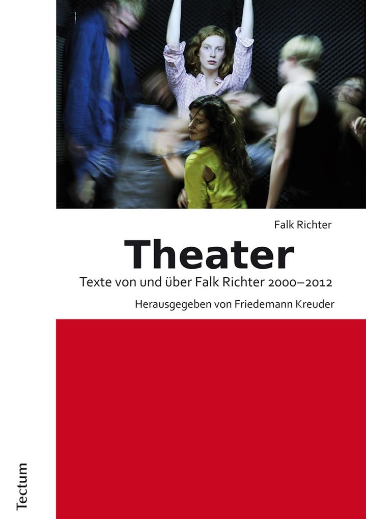 Produktbild: Theater | Falk Richter
