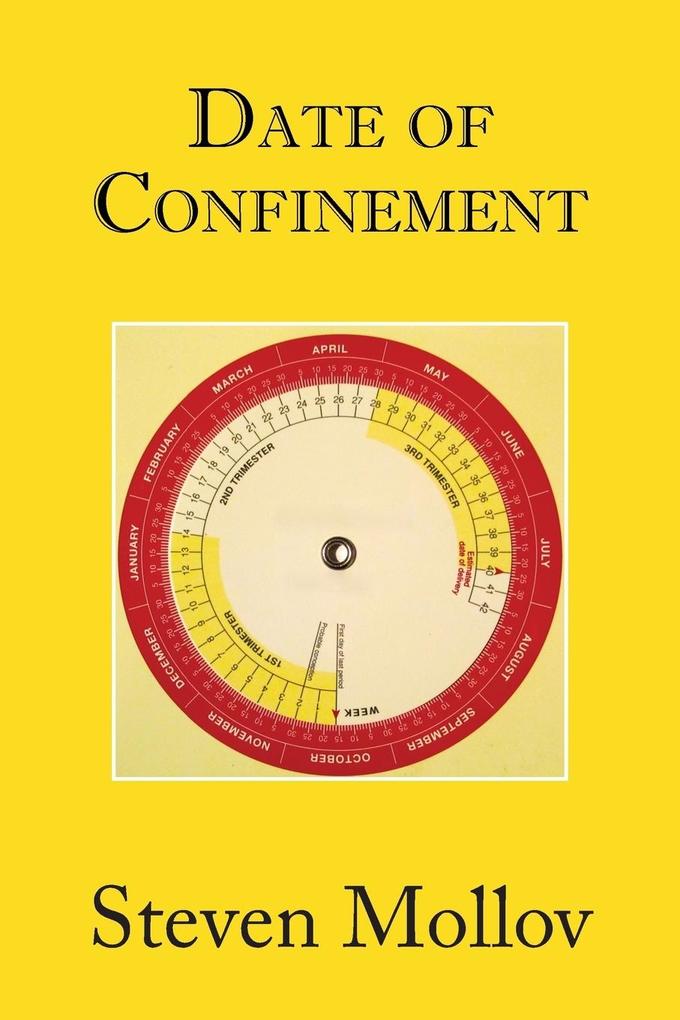 Produktbild: Date of Confinement | Steven Mollov