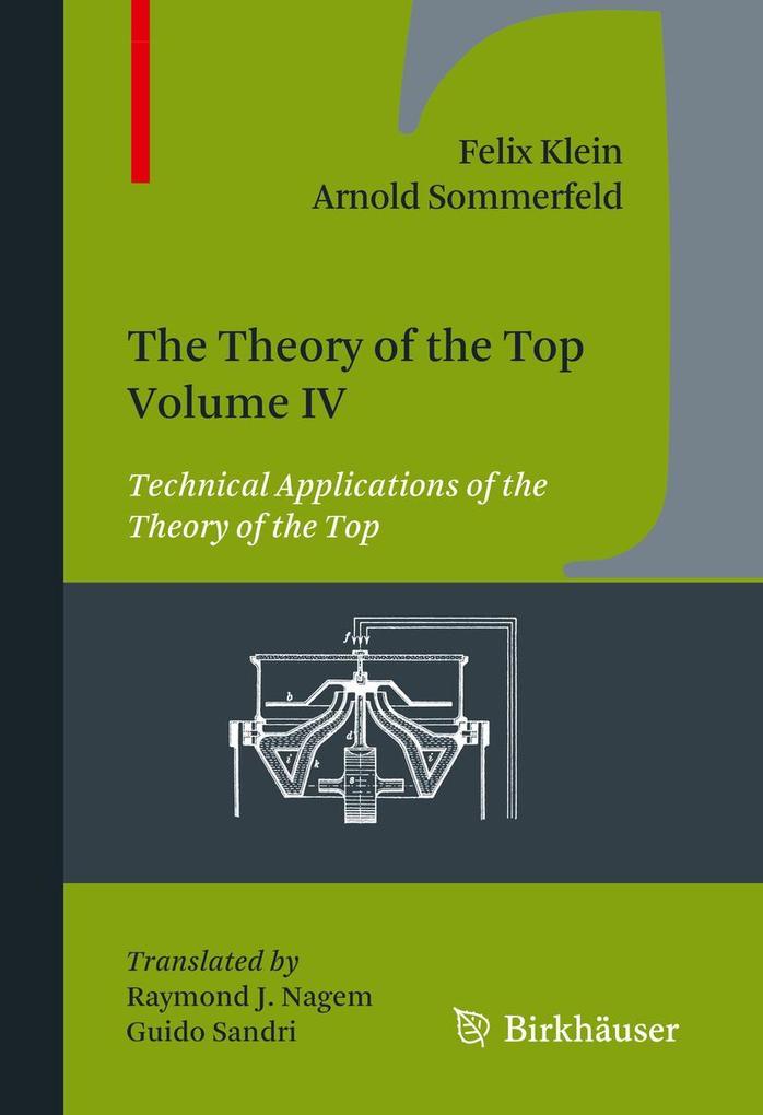Produktbild: The Theory of the Top. Volume IV | Felix Klein, Arnold Sommerfeld