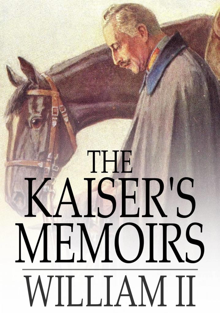 Produktbild: Kaiser's Memoirs | William II
