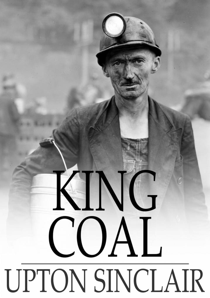 Produktbild: King Coal | Upton Sinclair