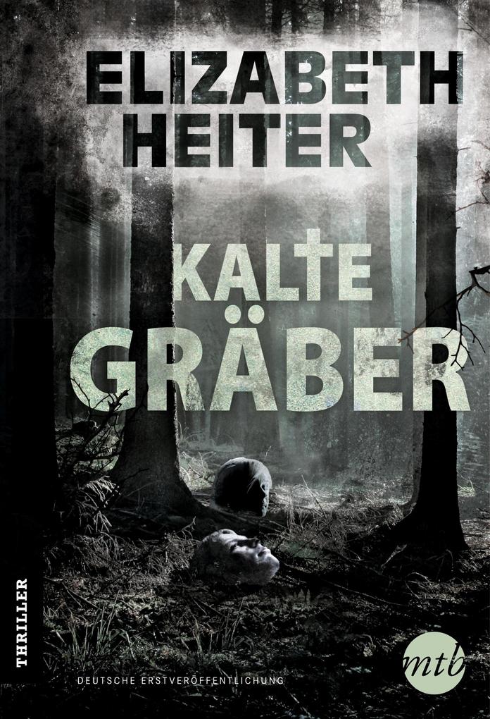 Produktbild: Kalte Gräber | Elizabeth Heiter