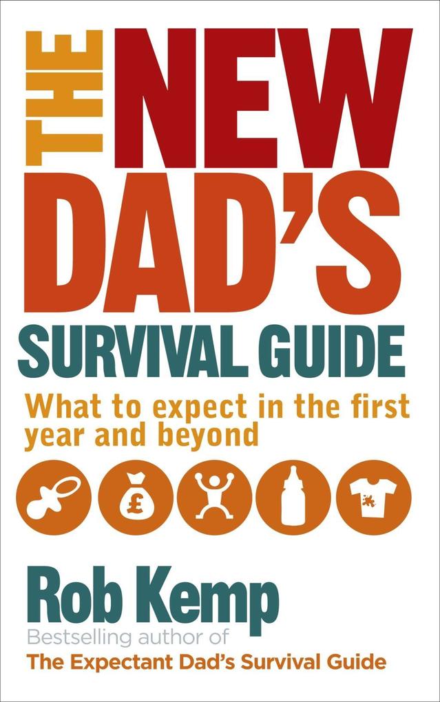 Produktbild: The New Dad's Survival Guide | Rob Kemp