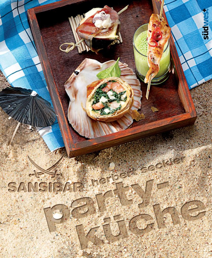 Produktbild: Sansibar - Partyküche | Herbert Seckler, Martin Lagoda
