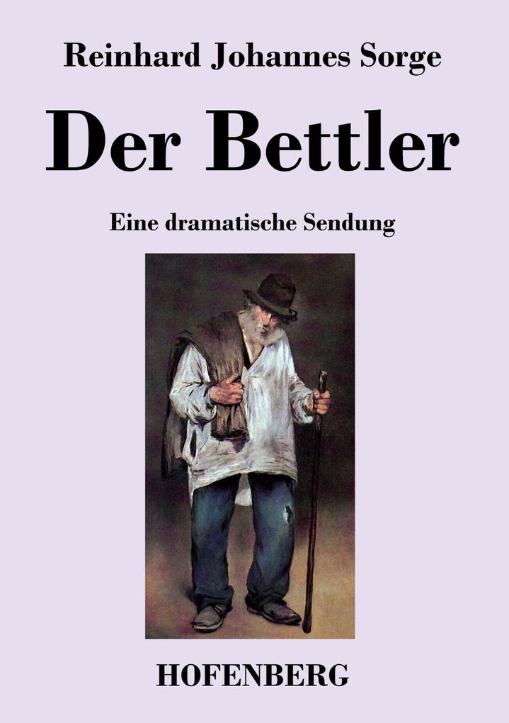 Produktbild: Der Bettler | Reinhard Johannes Sorge