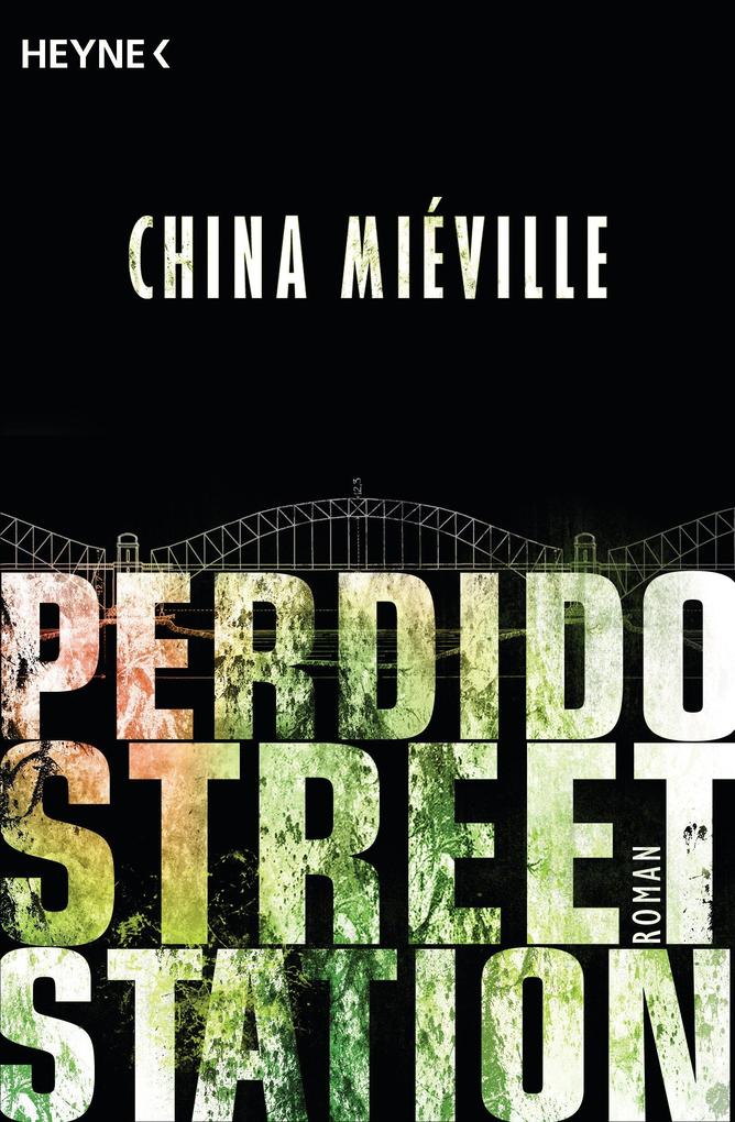 Produktbild: Perdido Street Station | China Miéville