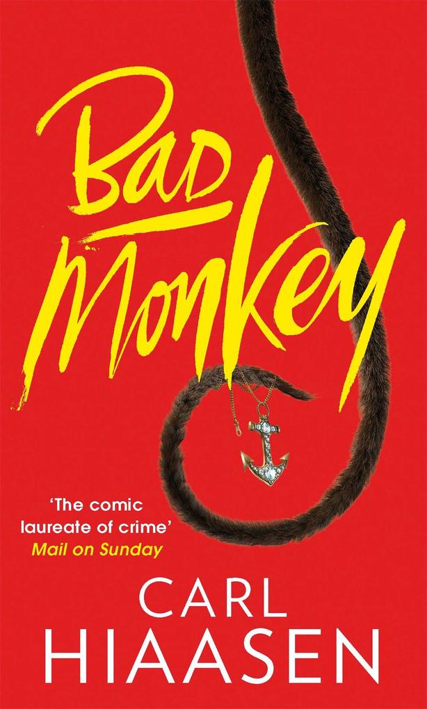 Produktbild: Bad Monkey | Carl Hiaasen
