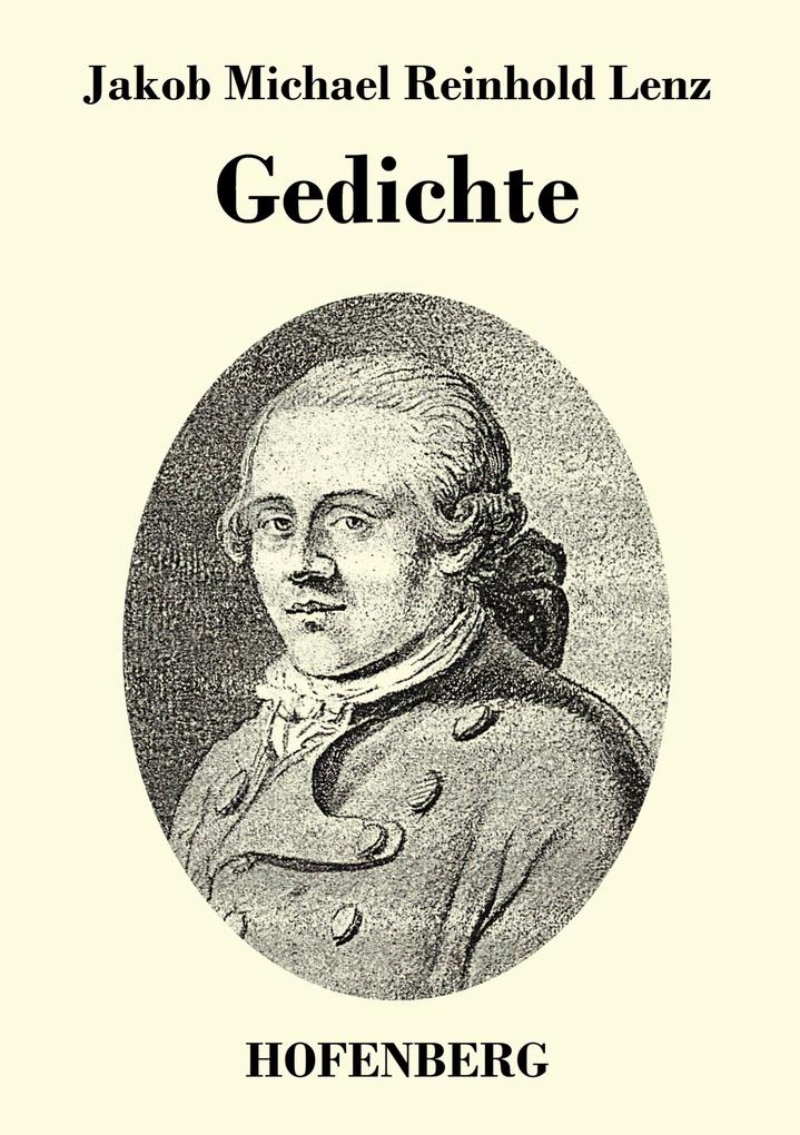Produktbild: Gedichte | Jakob Michael Reinhold Lenz