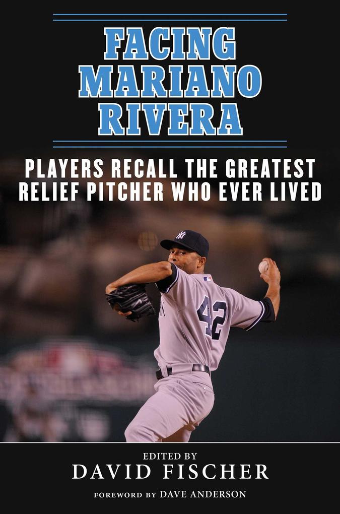 Produktbild: Facing Mariano Rivera | David Fischer