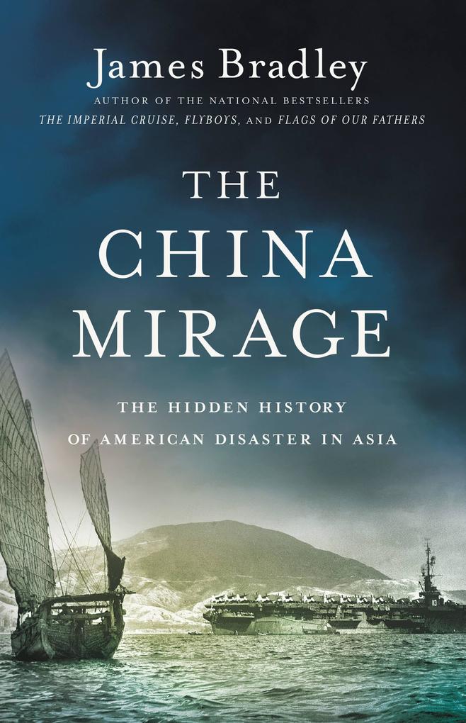 Produktbild: The China Mirage | James Bradley