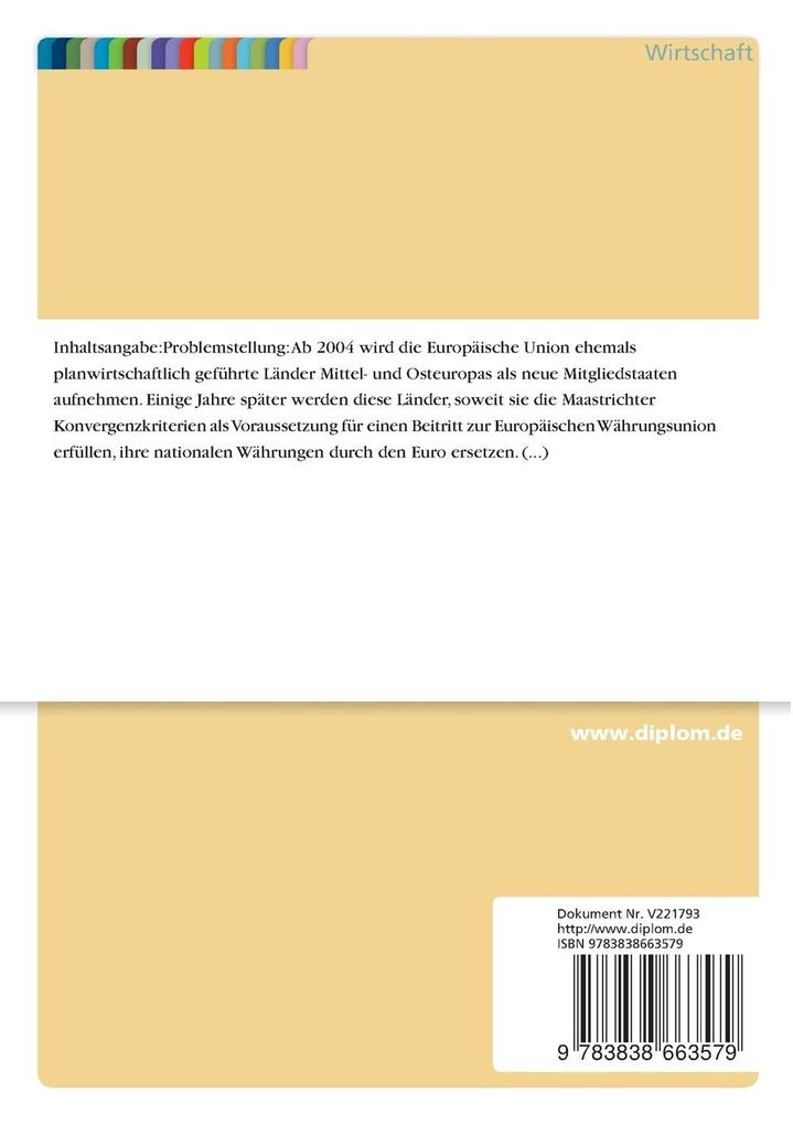 Weitere Ansicht: Die Probleme der monetären Integration mittel- und osteuropäischer Länder am Beispiel der Tschechischen Republik | Melanie Armbruster