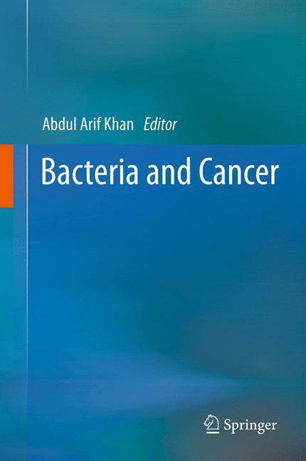 Weitere Ansicht: Bacteria and Cancer