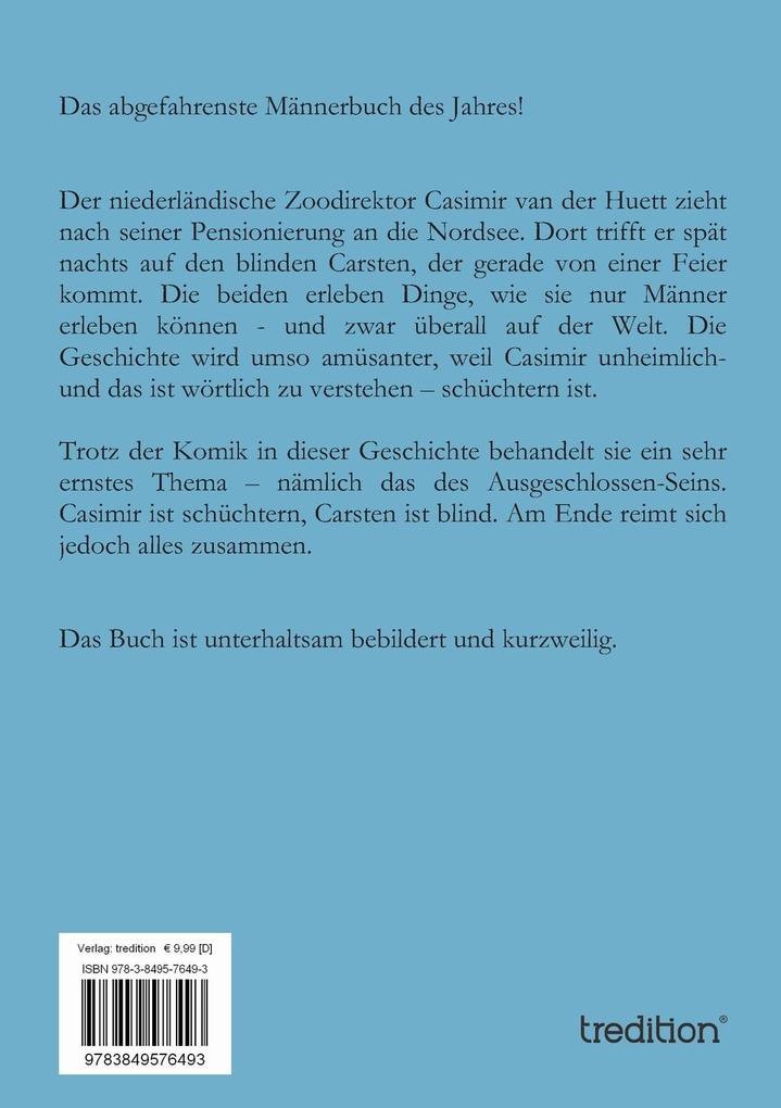 Weitere Ansicht: Die Schildkröte, das Känguru und wir | Casimir van der Huett