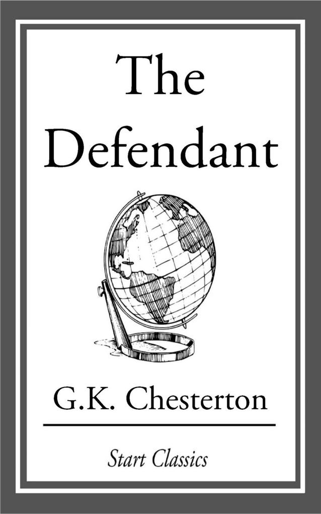 Produktbild: The Defendant | G. K. Chesterton