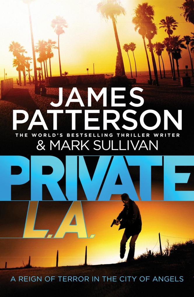 Produktbild: Private L.A. | James Patterson