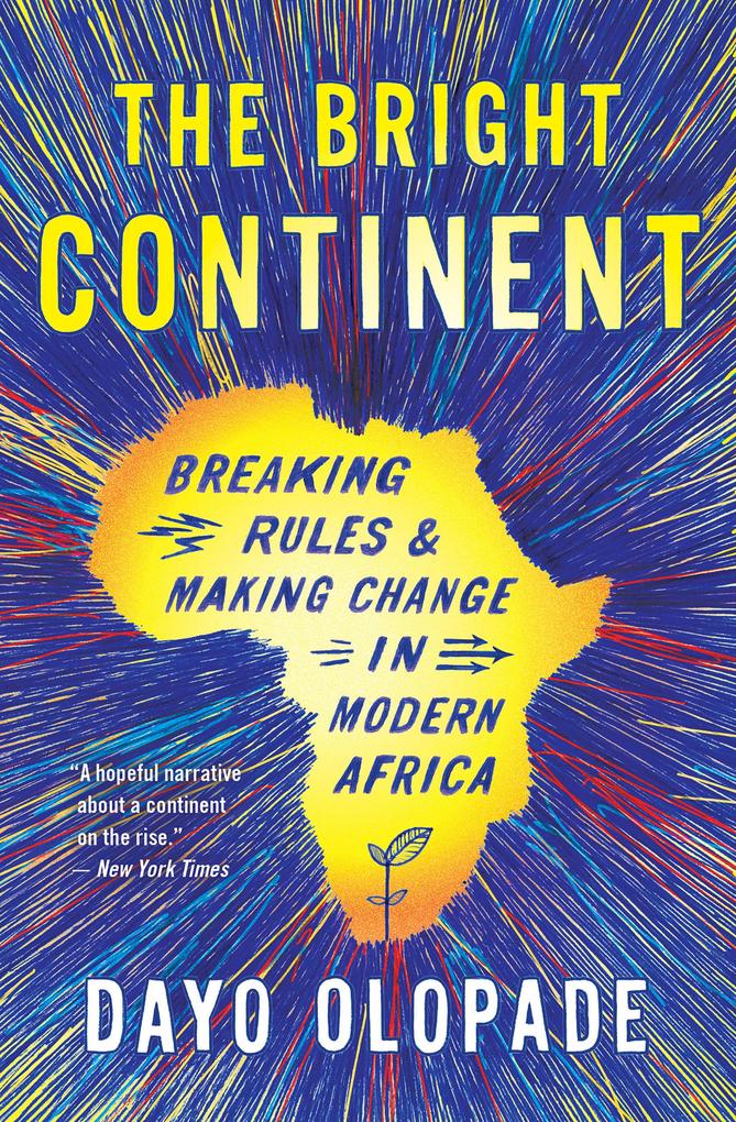 Produktbild: The Bright Continent | Dayo Olopade