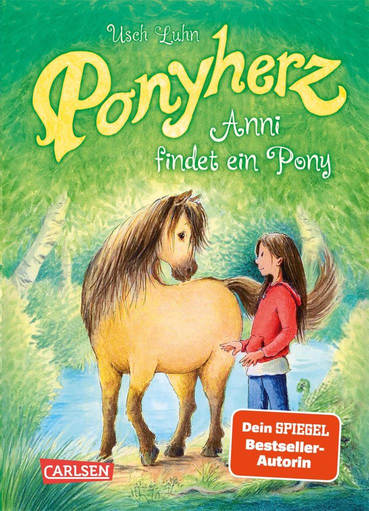 Produktbild: Ponyherz 1: Anni findet ein Pony | Usch Luhn