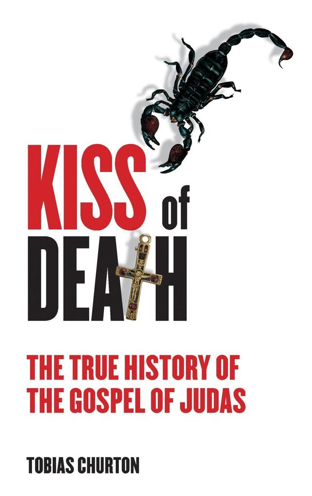 Produktbild: The Kiss of Death | Tobias Churton