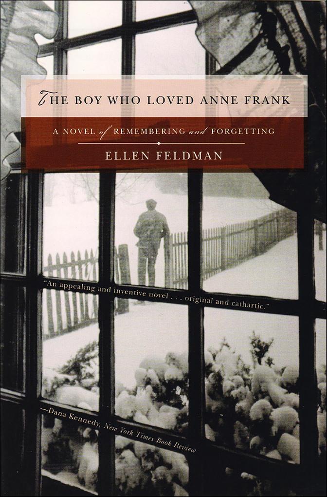 Produktbild: The Boy Who Loved Anne Frank | Ellen Feldman