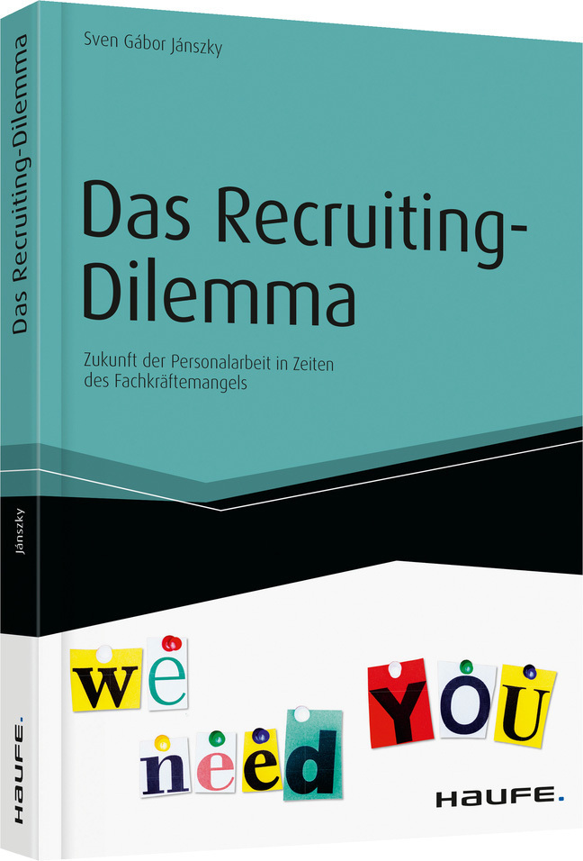 Produktbild: Das Recruiting-Dilemma | Sven Gábor Jánszky