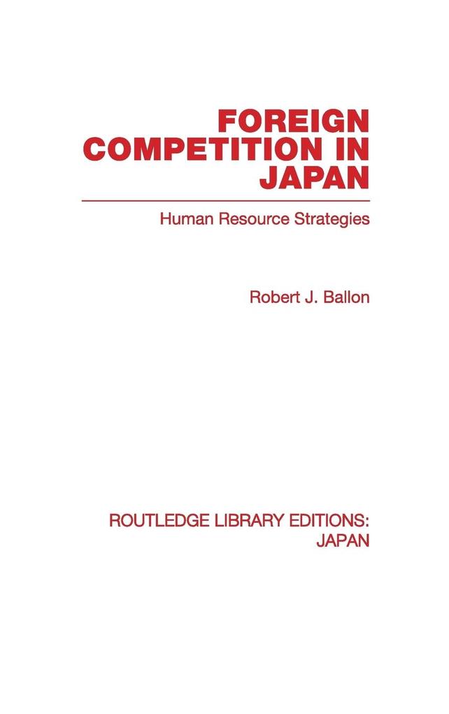 Produktbild: Foreign Competition in Japan | Robert Ballon