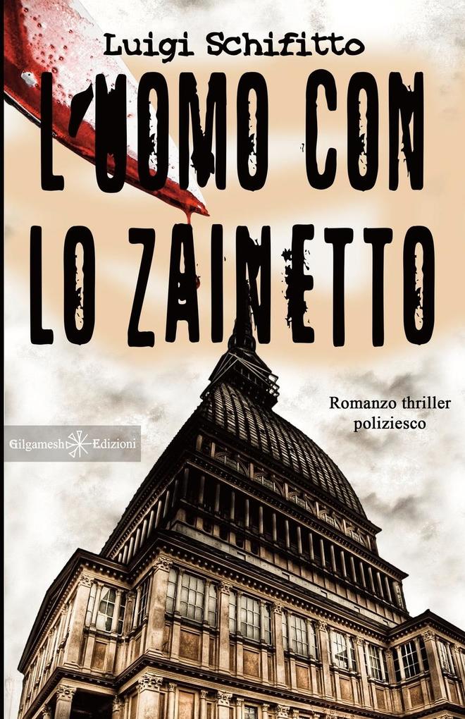 Produktbild: L' uomo con lo zainetto | Luigi Schifitto
