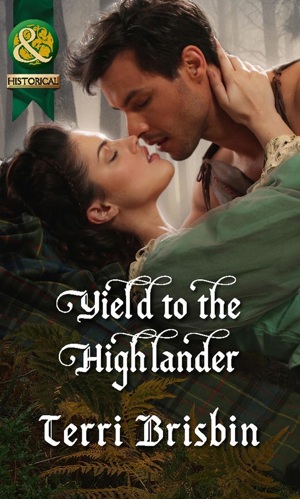Produktbild: Yield To The Highlander | Terri Brisbin