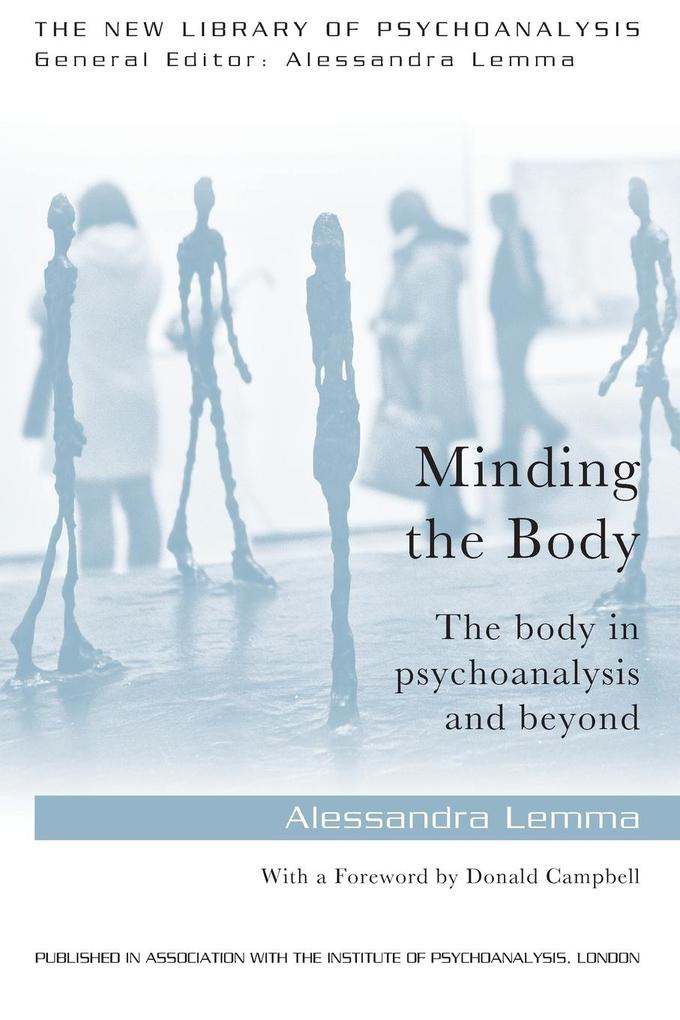 Produktbild: Minding the Body | Alessandra Lemma