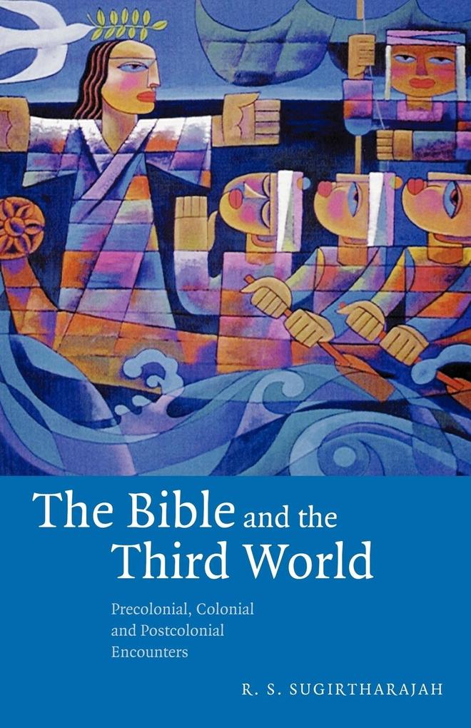 The Bible and the Third World als Buch (kartoniert)