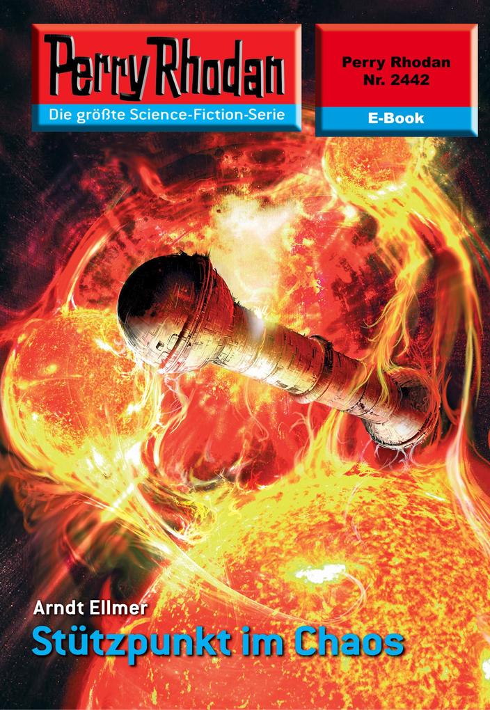 Produktbild: Perry Rhodan 2442: Stützpunkt im Chaos | Arndt Ellmer