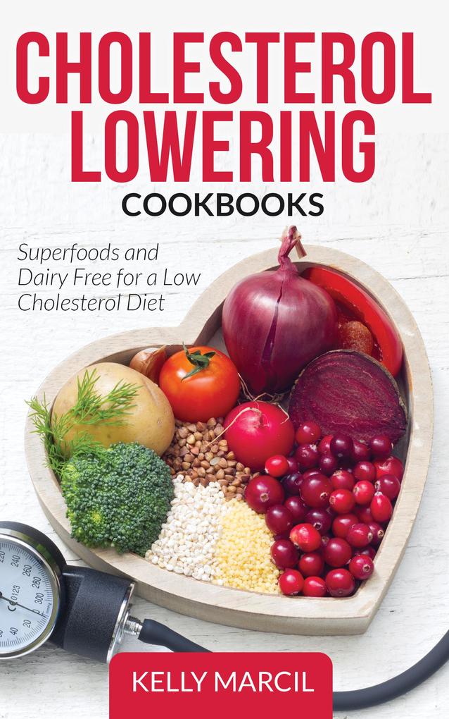 Produktbild: Cholesterol Lowering Cookbooks | Kelly Marcil