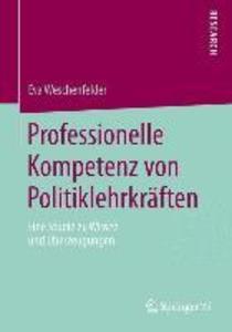 Produktbild: Professionelle Kompetenz von Politiklehrkräften | Eva Weschenfelder