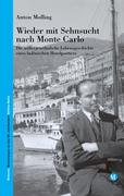 Wieder mit Sehnsucht nach Monte Carlo
