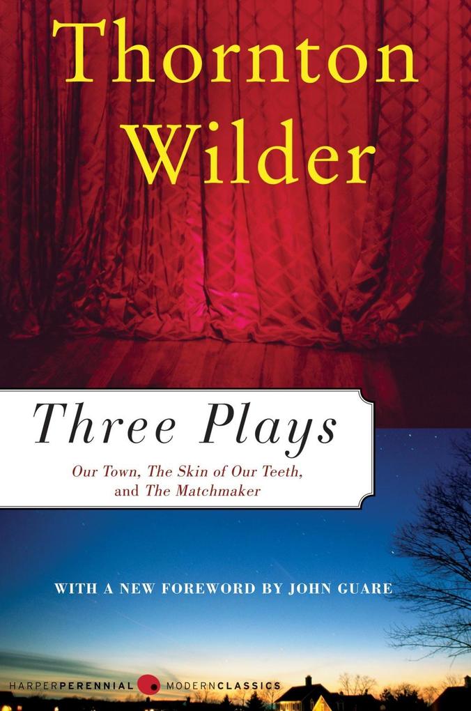 Produktbild: Three Plays | Thornton Wilder