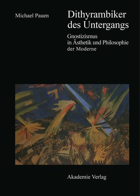 Produktbild: Dithyrambiker des Untergangs | Michael Pauen