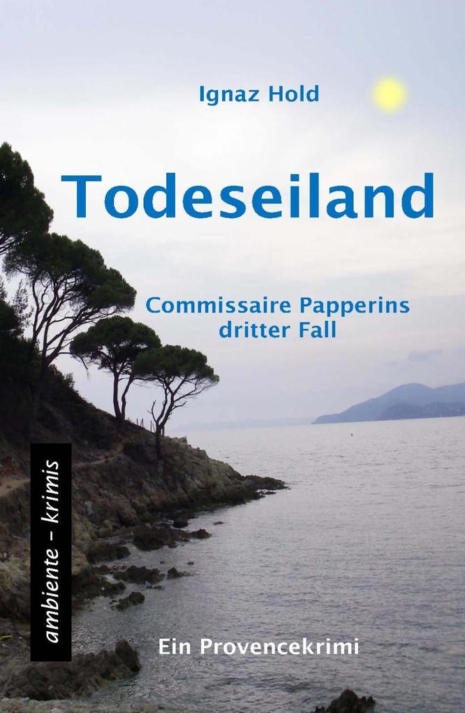 Produktbild: Todeseiland | Ignaz Hold