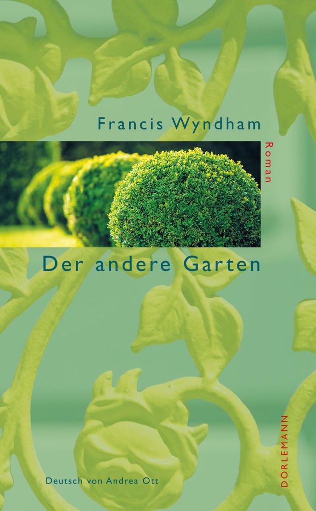 Produktbild: Der andere Garten | Francis Wyndham