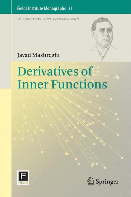 Weitere Ansicht: Derivatives of Inner Functions | Javad Mashreghi