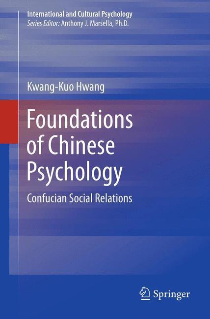 Weitere Ansicht: Foundations of Chinese Psychology | Kwang-Kuo Hwang