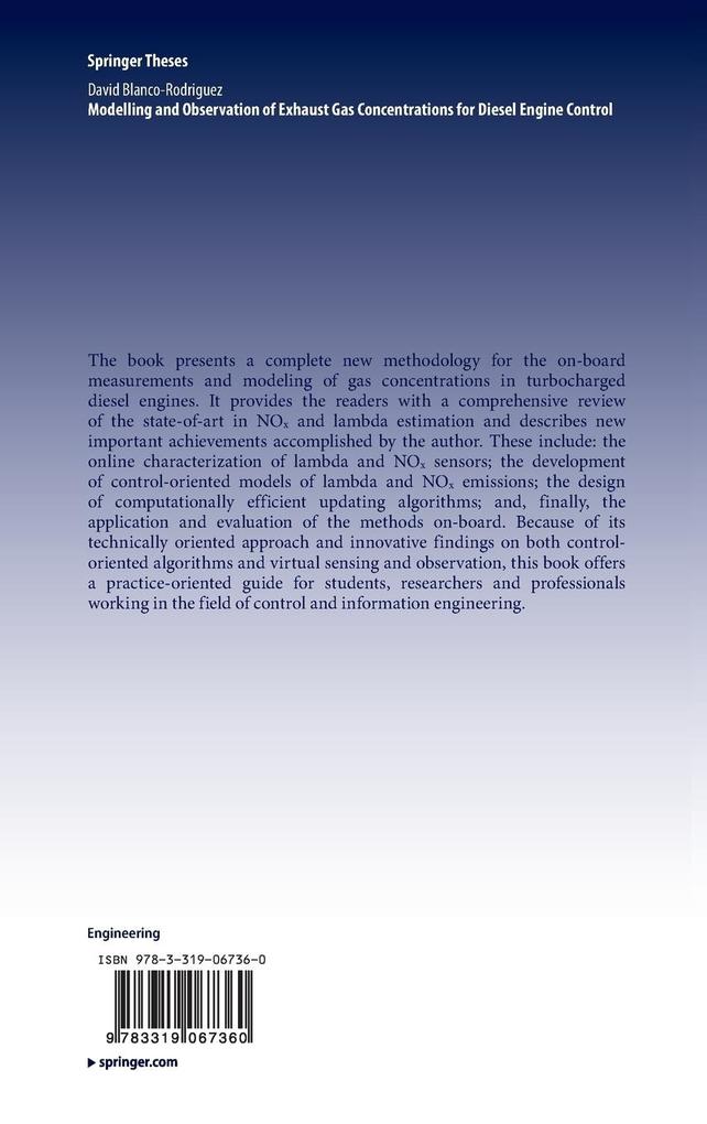 Weitere Ansicht: Modelling and Observation of Exhaust Gas Concentrations for Diesel Engine Control | Dr.-Ing. David Blanco-Rodriguez, -Ing. David Blanco-Rodriguez