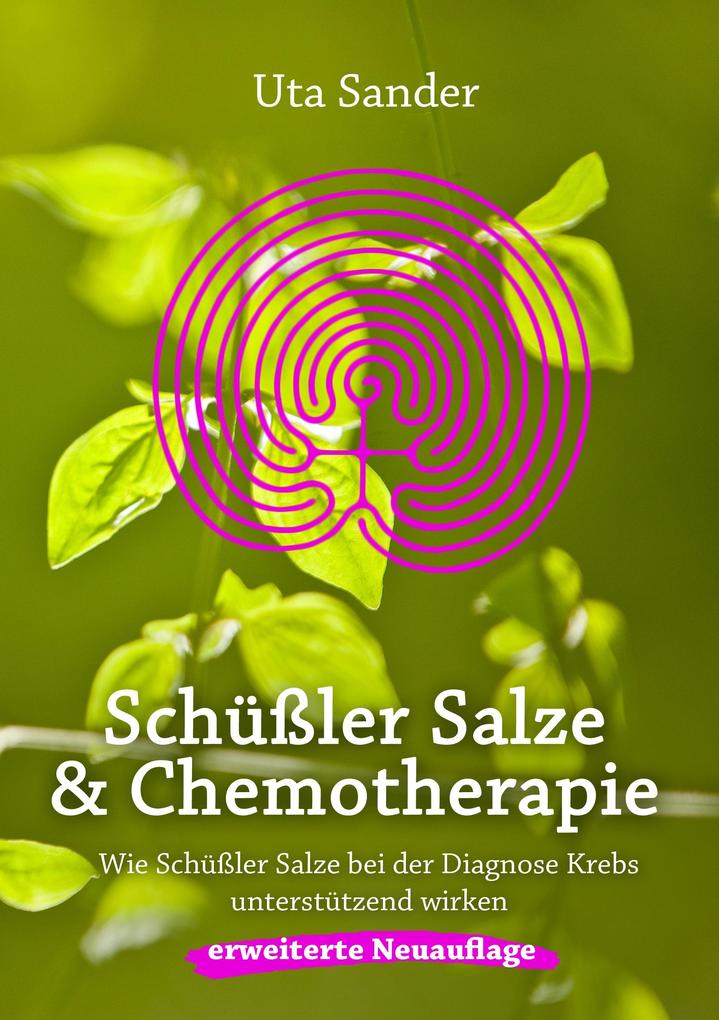 Produktbild: Schüßler Salze und Chemotherapie | Uta Sander