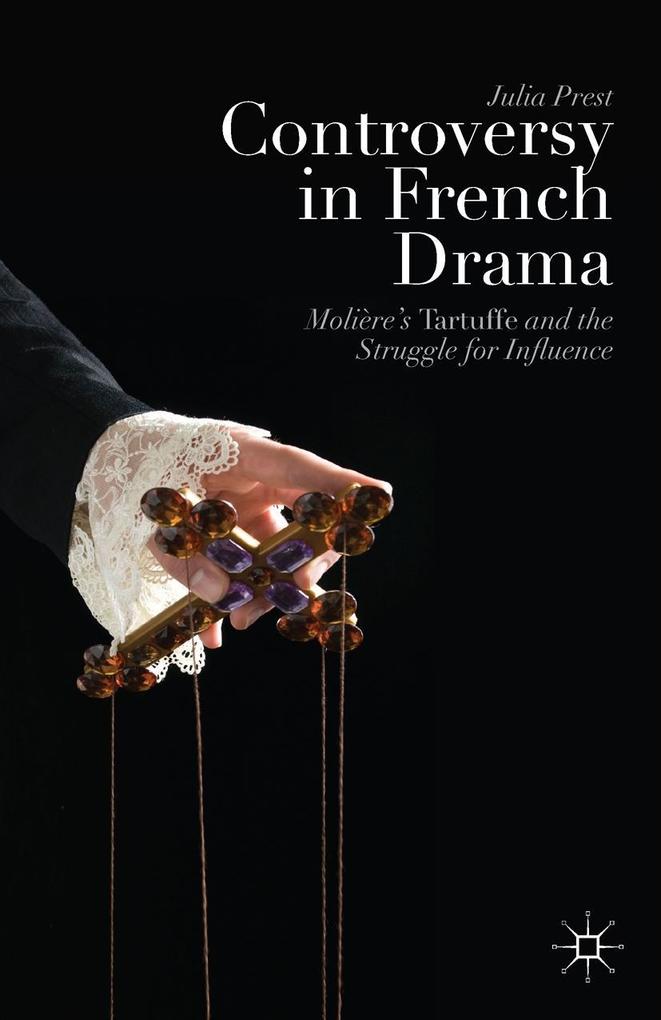 Produktbild: Controversy in French Drama | J. Prest