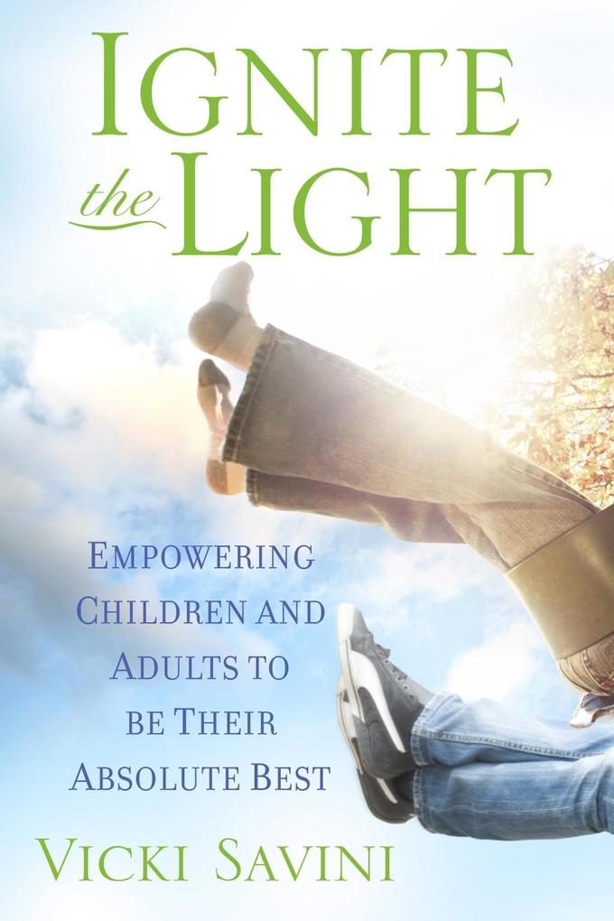 Produktbild: Ignite the Light | Vicki Savini