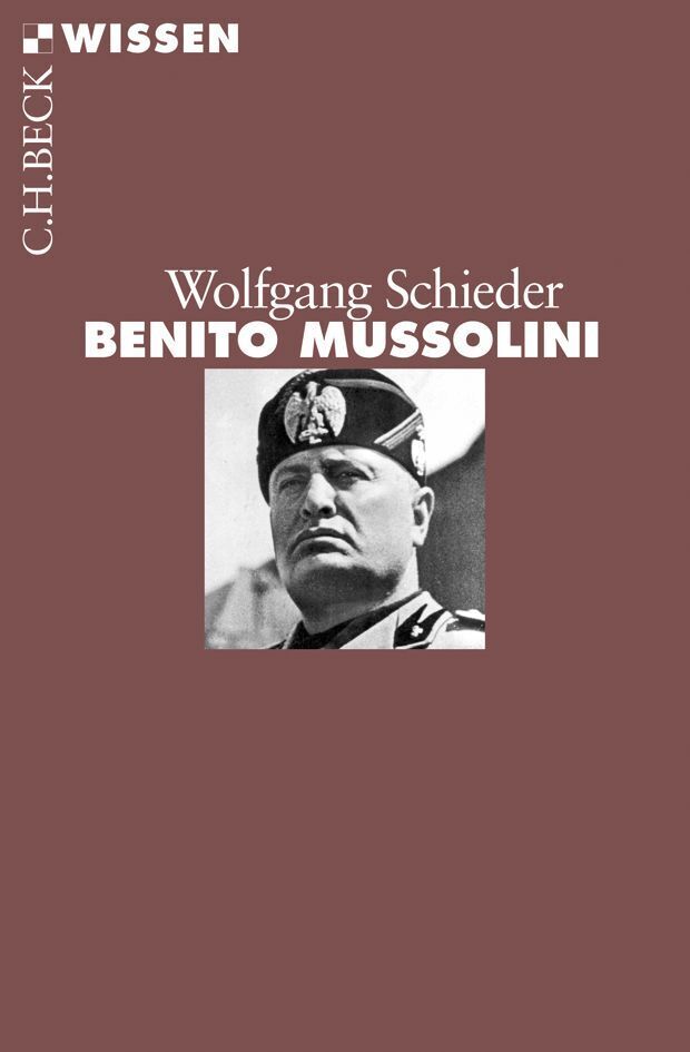 Produktbild: Benito Mussolini | Wolfgang Schieder
