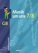 Musik um uns SI / Musik um uns SI - Ausgabe für das achtjährige Gymnasium in Bayern