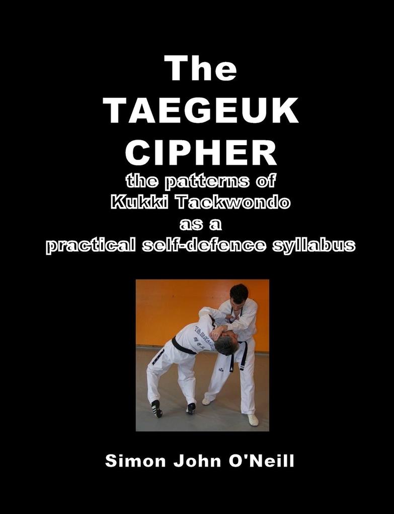 Produktbild: The Taegeuk Cipher | Simon John O'Neill